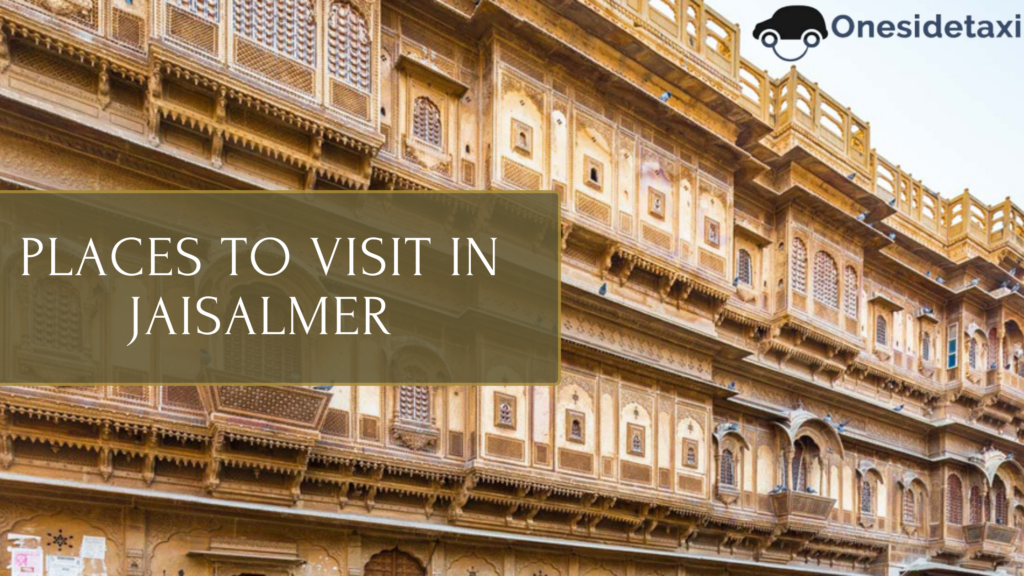 places to visit in jaisalmer